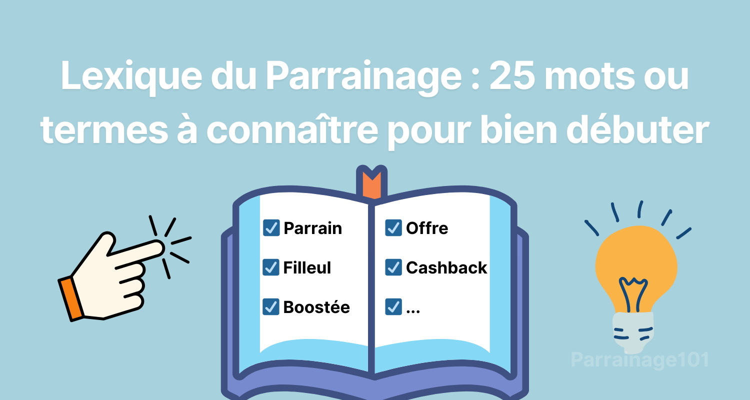 Lexique du Parrainage : 25 mots ou termes à connaître pour bien débuter